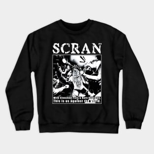 This is us against the world. Crewneck Sweatshirt